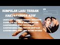 TANPA IKLAN | KUMPULAN LAGU TERBAIK HAICO VAN DER VEKEN - BAHAGIA BERSAMAMU | OST. SAMUDERA CINTA