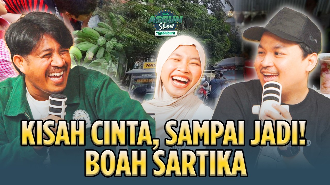 LAGI PUASA NGOBROLIN KISAH CINTA ANAK CIKARANG, BOAH SARTIKA‼️  - ASBUN SHOW