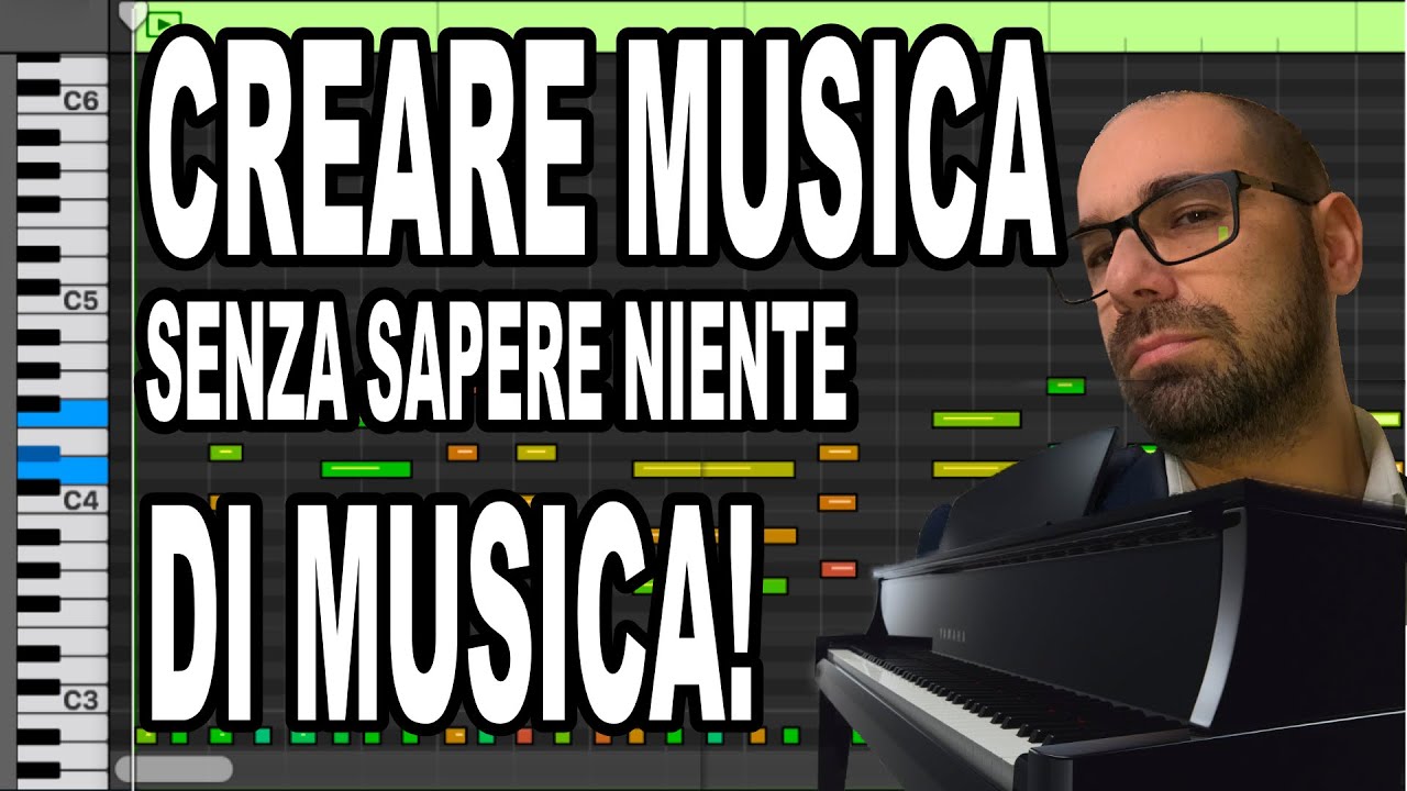 CREARE MUSICA, SENZA SAPER SUONARE Non Iniziare se NON conosci questo Metodo! YouTube