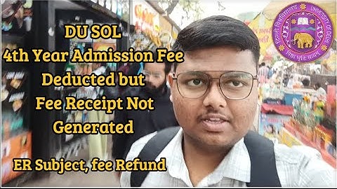 DU SOL 4th Year Admission Fee Receipt Problem 2025 | Payment Done But Receipt Not Generated