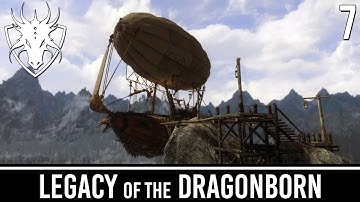 Skyrim Mods: Legacy of the Dragonborn - Part 7