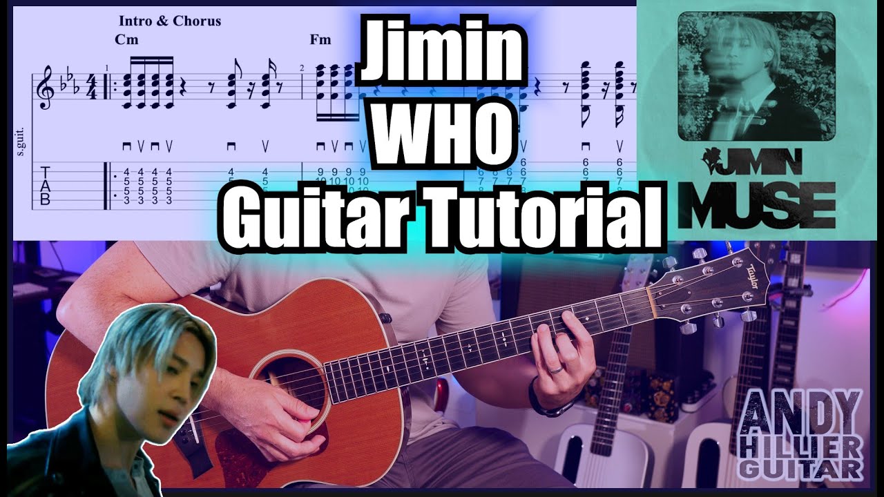 지민 (Jimin) 'Who' Guitar Tutorial Lesson with tabs - YouTube