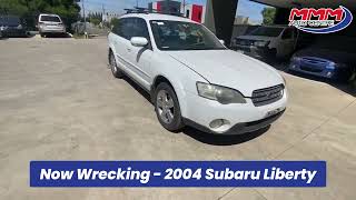 Now Wrecking - 2004 Subaru Liberty (TBX009)