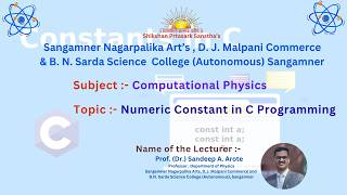 Numeric Constant in C Programming - Computational Physics - Prof. (Dr.) Sandeep A. Arote