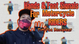MOTORCYCLE HAND FOOT SIGNALS TIPS FOR BEGINNERS
