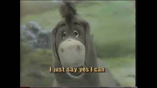 Eeyore - Just Say, Yes I Can Alternate Universe Version