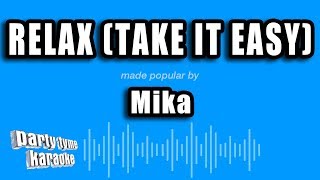 Video thumbnail of "Mika - Relax (Take It Easy) (Karaoke Version)"
