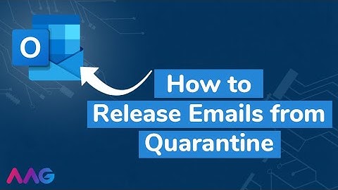 How to Release Emails from Quarantine in Microsoft Defender