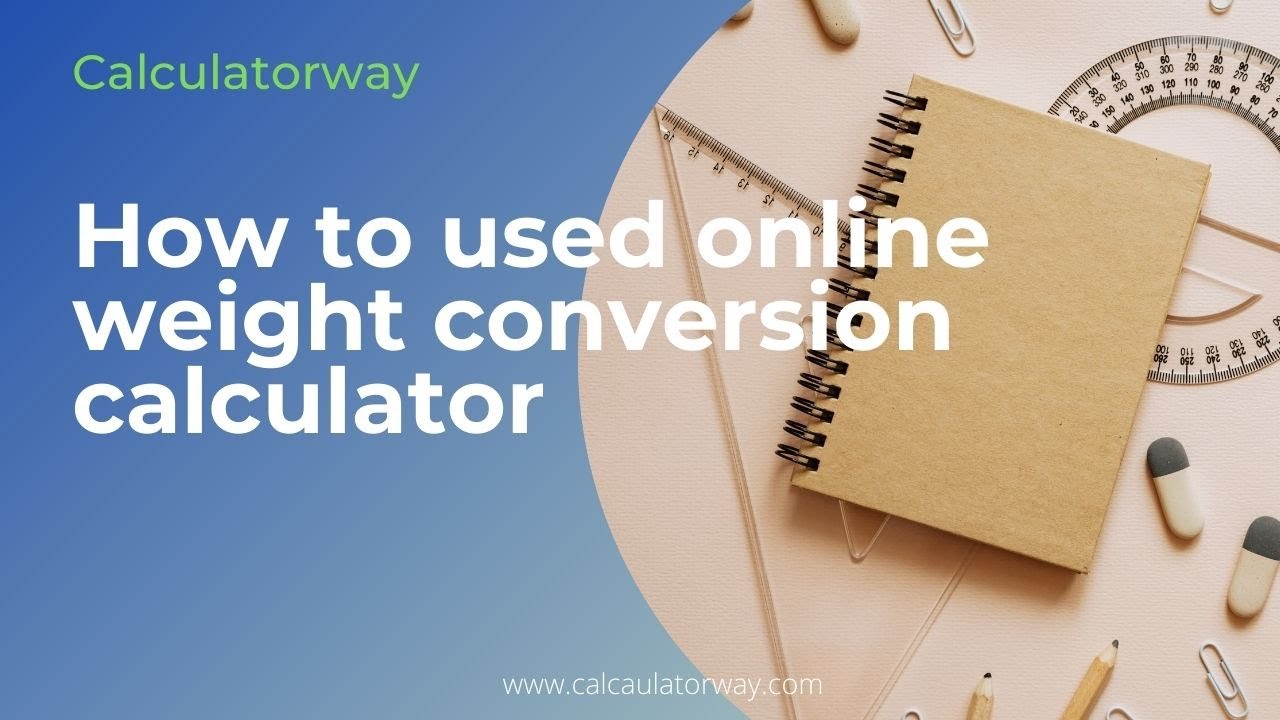 How to used online weight conversion calculator YouTube