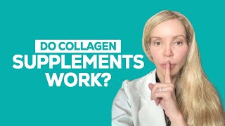 Do Collagen Supplements Work? A Dermatologist Explains the Science Behind Them