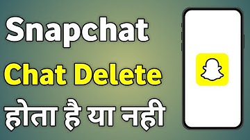 Snapchat Chat Delete | Snapchat Par Chat Delete Kaise Kare