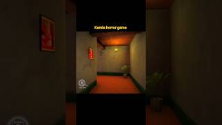 kamla horror game l #shortsfeed #shorts