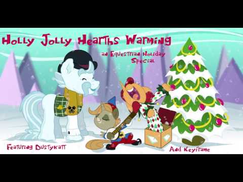 "Holly Jolly Hearth's Warm" featuring Keyframe and Dustykatt