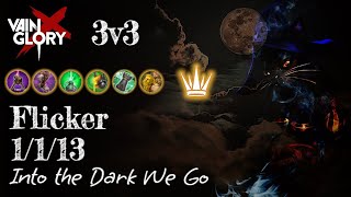 VainGlory 3v3 Support Flicker #4 - Into the Dark We Go