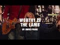 Miniature de la vidéo de la chanson Worthy Is The Lamb