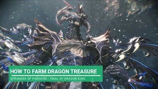 STRANGER OF PARADISE : BEST WAY FARM DRAGON TREASURE FAST - DLC TRIAL OF DRAGON KING screenshot 4