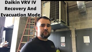 Daikin VRV IV - How To Activate Refrigerant Recovery And Evacuation Mode
