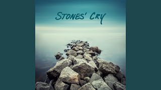 Stones' Cry