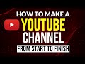 How to create and setup a youtube channel  complete beginnners tutorial