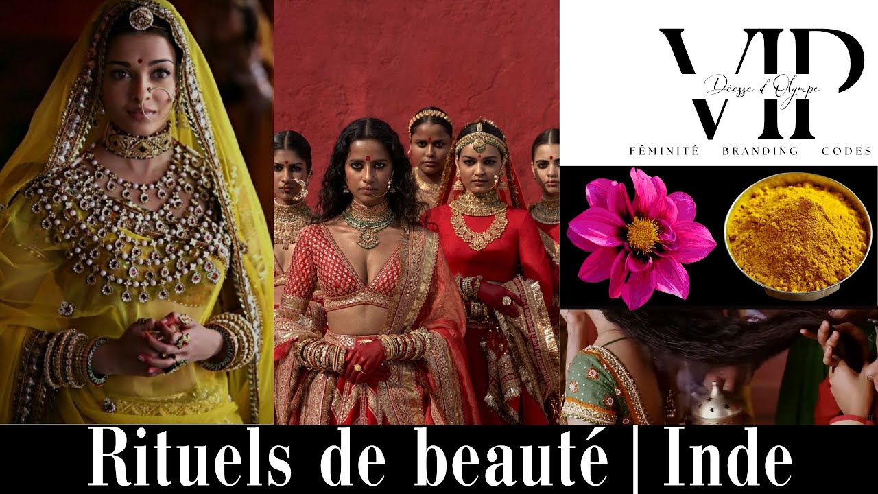 Rituels de beauté indien