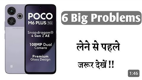 poco m6 plus 5g Problems | big issues | big problem