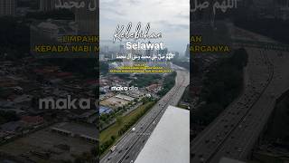 Selawat me atas Nabi SAW #selawat