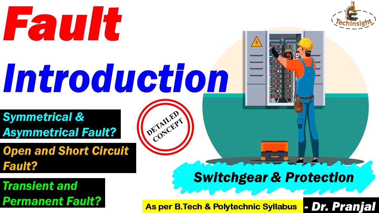 L1: Introduction to Fault | Switchgear and Protection | In Hindi - YouTube
