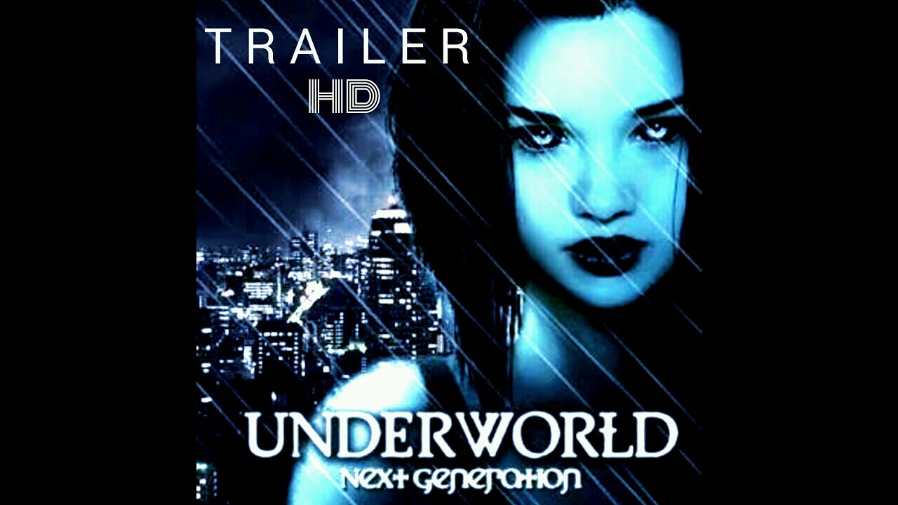 Underworld 5 The Next Generation (2016) Official YouTube