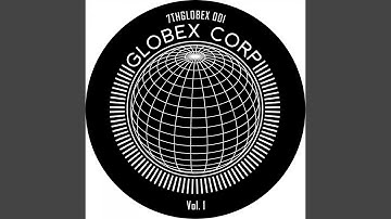 Globex Corp Vol. 1 A1