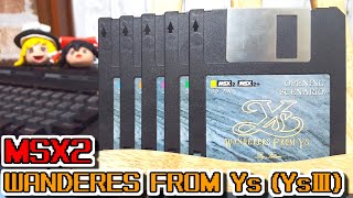 Slow Game Chat] MSX2 Wanderers from Ys (Ys III) WANDERERS FROM Ys