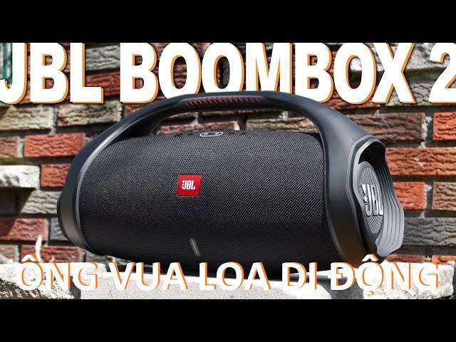 Đánh giá chi tiết JBL Boombox 2 và so sánh với JBL Boombox 2018