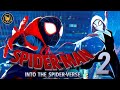 Spider-Man: Into the Spider-Verse 2: Everything We Know So Far