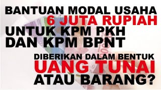 BANTUAN PENA SEBESAR 6 JUTA UNTUK KPM PKH DAN BPNT BERUPA UANG ATAU BARANG❓❓
