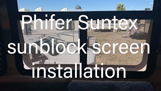 Phifer Suntex installation ( in an RV window ) by The Wandering Steeles 13 views 1 month ago 2 minutes, 49 seconds