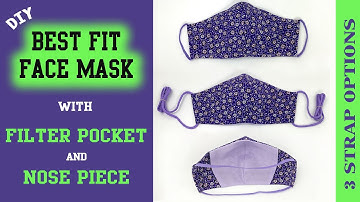 Super Easy DIY FACE MASK - Strap Options - Free Pattern - Filter Pockets & Nose Bridge