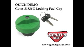 Geno's Garage QUICK DEMO   Gates Locking Fuel Cap 31836D Install Instructions