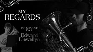 My Regards par Edward Llewellyn | Euphonium