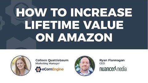 How to Increase Amazon Customer Lifetime Value