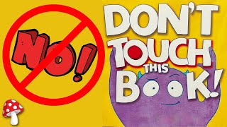 ❌ Animated- Don't Touch This Book❌ (kids books read aloud) interactive