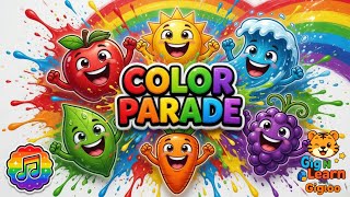 Colors Song for Kids 🎉 Color Parade | Learn Red Yellow Blue Green Orange Purple | Kids Dance Song