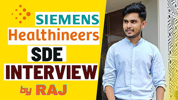 Siemens Interview Experience and Pro tips by Raj