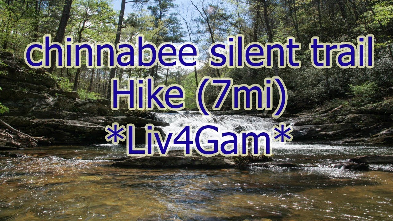Chinnabee Silent Trail Hike and Cinematics (7Miles) *Liv4Gamz*
