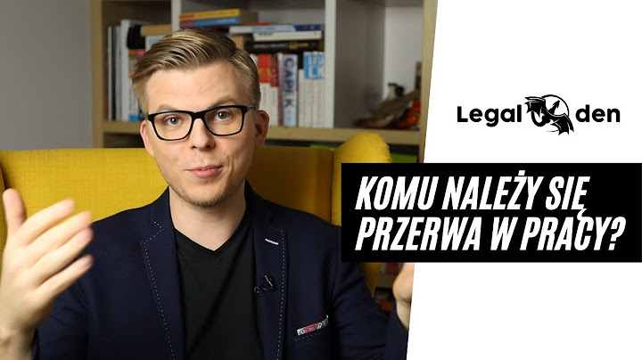 Prawo do przerwy w pracy