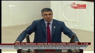 Erzurum Milletvekilimiz Kamil Aydının 2016 Yılı Merkezi Yönetim Bütçe Kanunu Tasarı Konuşması