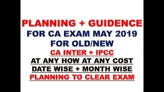 03 Guidance | Planning | CA INTER | CA IPCC | MAY 2019 BY VINIT MISHRA SIR