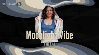 Moonlight Vibe (Walpixx Riddim 4) - Choreology® Choreography by CMT Eka