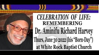 Aminifu Richard Harvey Remembrance Day 6-30-22