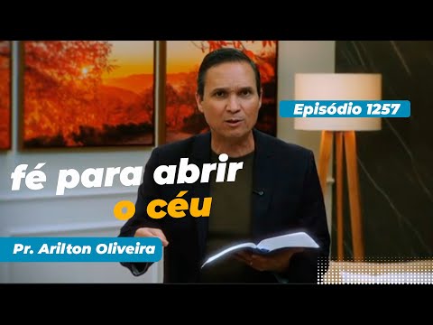 1257 FAITH TO OPEN HEAVENS FIRST GOD PR ARILTON 