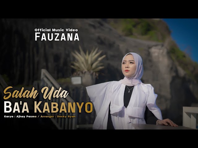 Fauzana - Salah Uda Ba'a Kabanyo (Official Music Video) class=