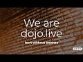 Welcome to dojolive